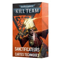 W40K – Kill Team : Sanctificateurs – Cartes Techniques (102-59)