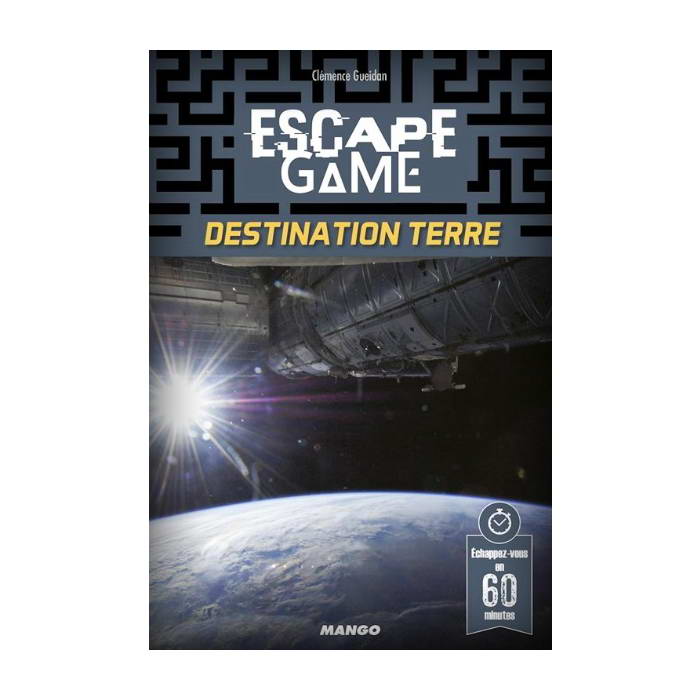 Escape Game 8 - Destination Terre