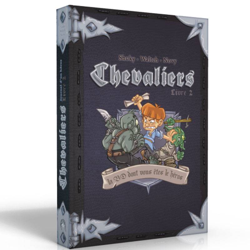 La BD dont vous êtes le héros : Chevaliers - Livre 2 - Le Message