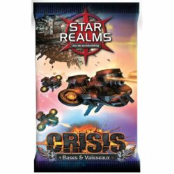 Star Realms – Crisis : Bases & Vaisseaux