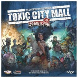 Zombicide : Toxic City Mall