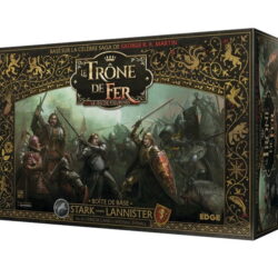 Le Trône de Fer – Le Jeu de Figurines : STARK contre LANNISTER