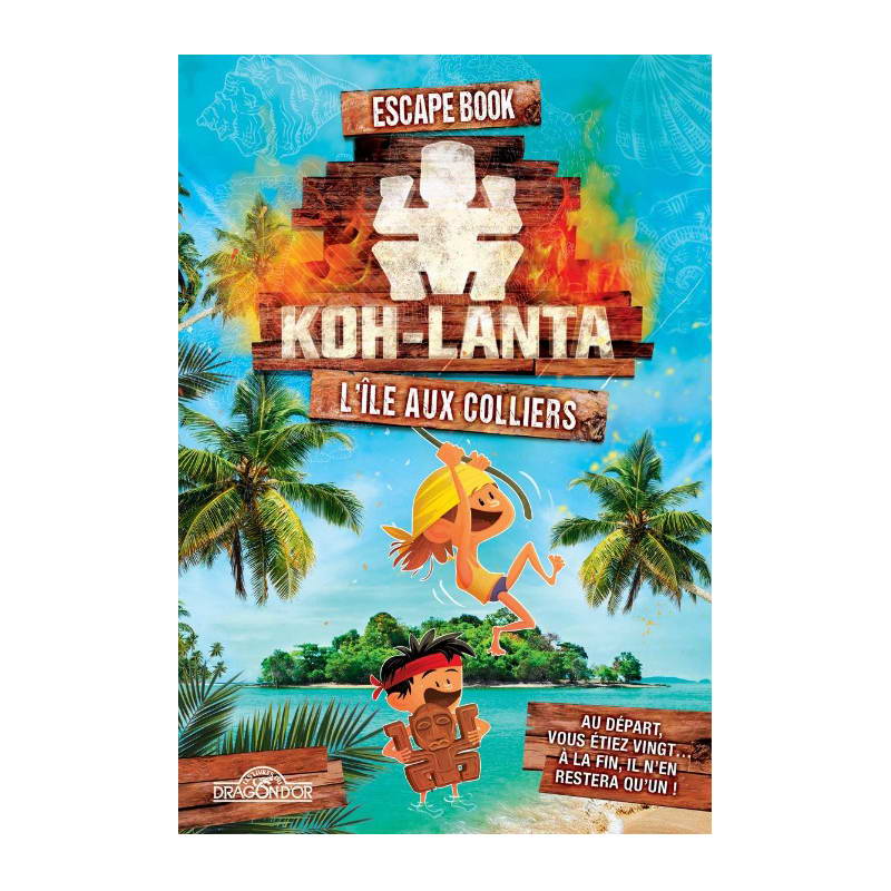 Koh-Lanta L'Île aux Colliers - Escape Book Junior