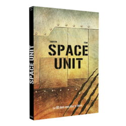 Space Unit – La BD dont vous êtes le héros