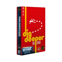 Détective : Dig Deeper