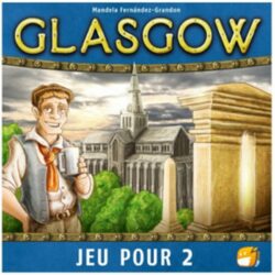 Glasgow jeu pour 2