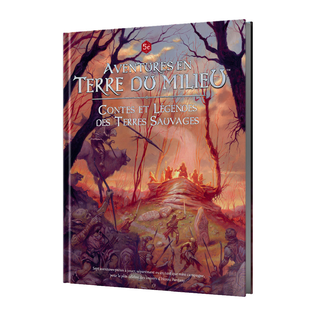 Aventures en Terre du Milieu - Contes et Légendes des Terres Sauvages