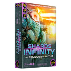 Shards Of Infinity – Les Reliques du Futur