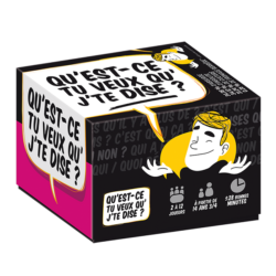 Qu’Est-ce Tu Veux Qu’J’Te Dise ?