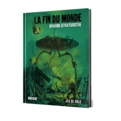 La Fin du Monde : Invasion Extraterrestre