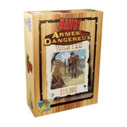 Bang ! Ext. Armés & Dangereux