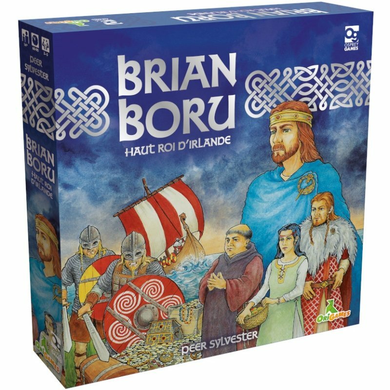 Brian Boru : Haut Roi d'Irlande