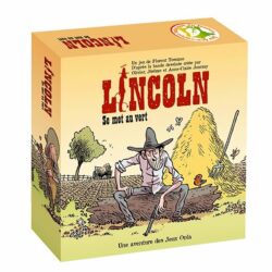 Lincoln se Met au Vert