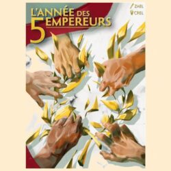 L’ANNEE DES 5 EMPEREURS