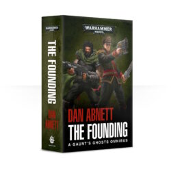 W40K – Roman – Dan Abnett – The Founding a gaunt&rsquo;s ghosts Omnibus (ENGLISH) TVA55