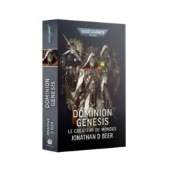 W40K – Roman – Dominion Genesis : Le Créateur de Mondes (Français) TVA55
