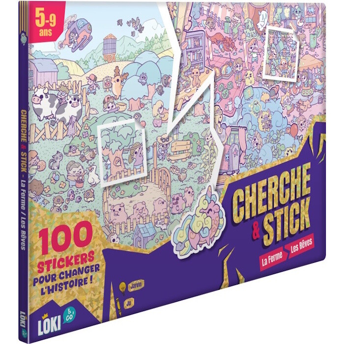 LOKI - Cherche & Stick : 1 - Ferme & Rêves