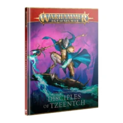 AOS – Chaos – Disciples Of Tzeentch / TOME DE BATAILLE (BATTLETOME) : DISCIPLES OF TZEENTCH 2026 (83-45)