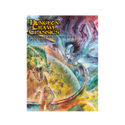 Dungeon Crawl Classics – Le Jeu de rôle – N19 : En forgeant l&rsquo;anneau spectral… FR