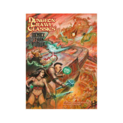 Dungeon Crawl Classics – Le Jeu de rôle – N21 : La Menace Tyran Atomique (FR)