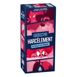 FEELINGS Harcèlement