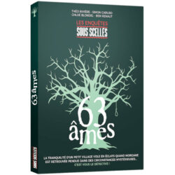 Sous Scellés – 63 âmes