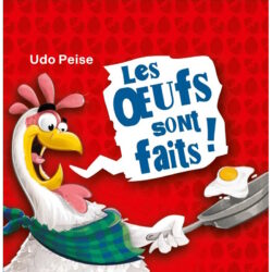Les oeufs sont faits !
