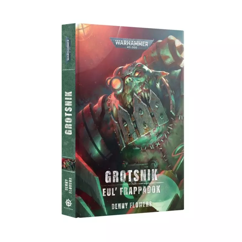 W40K - Warhammer 40k : Roman : Grotsnik, Eul' Frappadok (FR)
