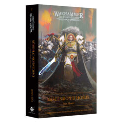 W40K – Roman – The Horus Heresy – L&rsquo;ASCENSION D&rsquo;HORUS (FRANCAIS) (Livre TVA55)