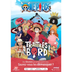Traîtres à Bord ! – Edition One Piece