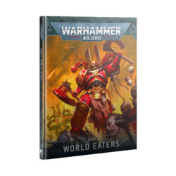 W40K – CHAOS World Eaters – Codex 2025 FR (67-01)