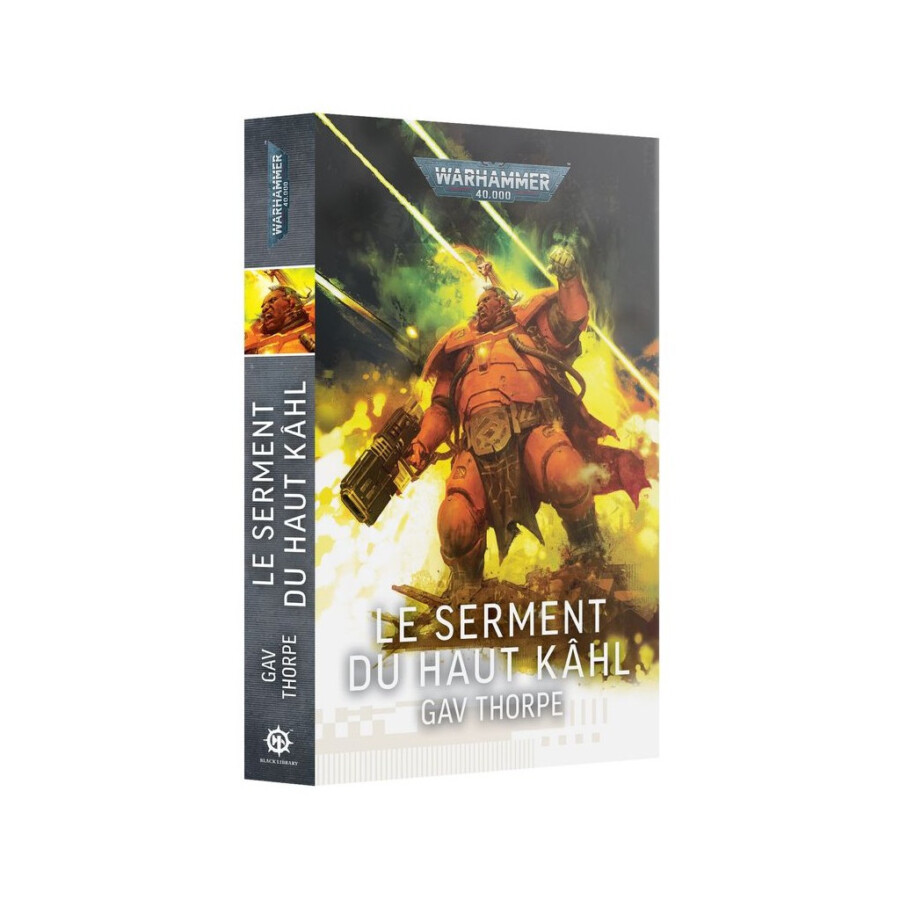 W40K - Roman - Le Serment du Haut Kâhl